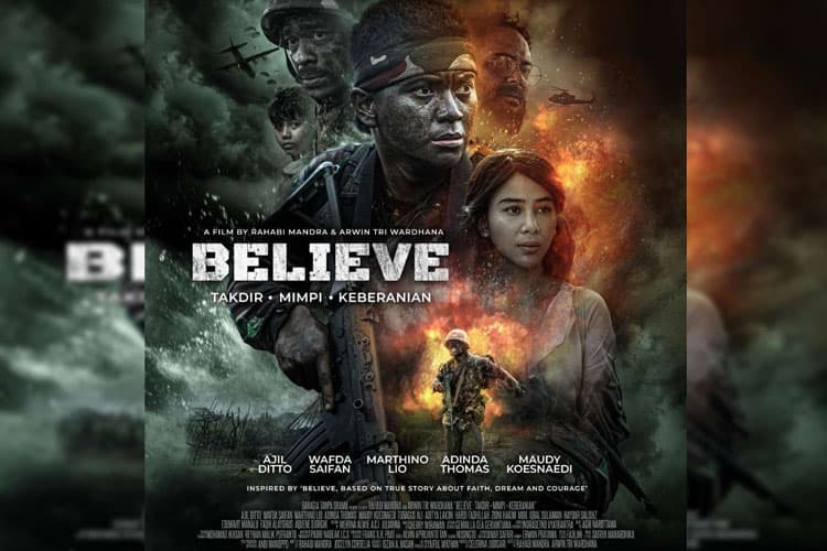 Believe Film Perang Indonesia, Berdasar Kisah Nyata Penuh Ketegangan